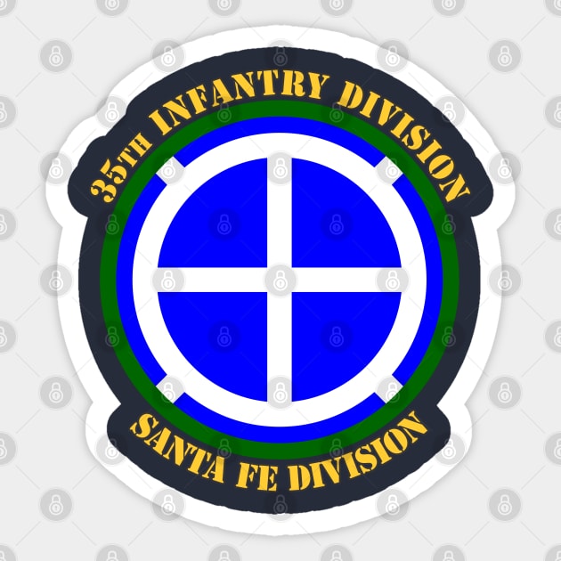 35th Infantry Division Sticker by MBK